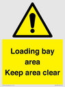 loading-bay-area-keep-area-clear-sign~